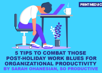 5 TIPS TO COMBAT POST-HOLIDAY WORK BLUES FOR ORGANIZATIONAL PRODUCTIVITY