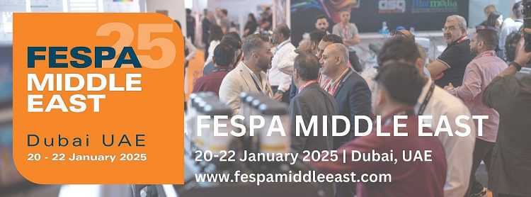 FESPA MIDDLE EAST ADVANCES THE REGIONAL PRINTING INDUSTRY THROUGH A GLOBAL EXPERTISE AND REINVESTMENT PROGRAMME